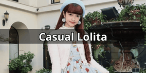 Casual Lolita Fashion