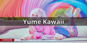 Yume kawaii